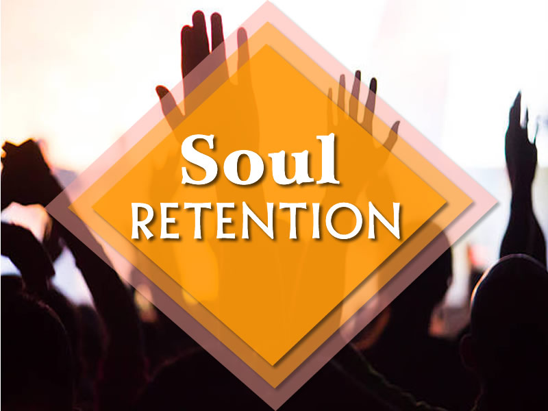 Soul Retention